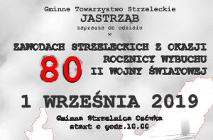 Zawody strzeleckie upamiętniające 80 rocznicę wybuchu II Wojny Światowej
